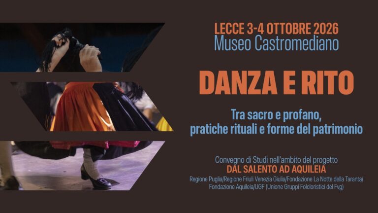 “Dal Salento ad Aquileia” | “Danza e rito” – Giornata di studi | Domenica 4 ottobre 2026